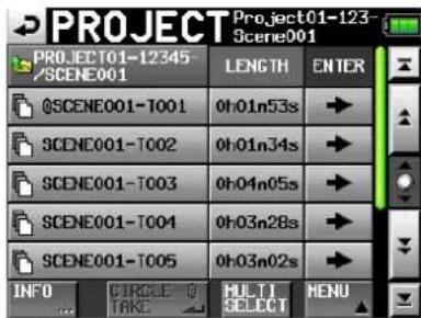 PROJECT Project01-123 Scene001 PROJECT01-12345 /SCENE001 LENGTH ENTER @SCENE001-T001 0h01n53s → SCENE001-T002 0h01n34s → SCENE001-T003 0h04n05s → SCENE001-T004 0h03n28s → SCENE001-T005 0h03n02s → INFO CIRCLE TO HULTI MENU TARE SELECT