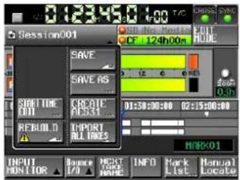 Session001 SAVE SAVE AS START TIME 0:01 REBUILD IMPORT ALL TAKES TIME 0:30:00:00 02:15:00:00 HANK01 INPUT HOMTOR Balance P/O NEXT WORK NAME INFO Mark List Manual Locate