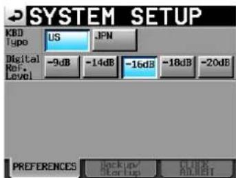 SYSTEM SETUP KBD Type US JPN Digital Ref. Level -9dB -14dB -16dB -18dB -20dB PREFERENCES Backup/ Start Up CUBE ALBERT