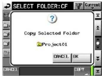 SELECT FOLDER:CF Copy Selected Folder Project01 CANCEL OK