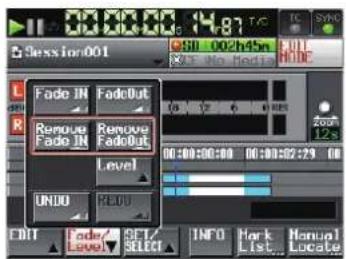 Session001 Fade IN FadeOut Remove Fade IN Remove FadeOut Level UNDO REDU Edit Fade Level Select INFO Mark List Manual Locate