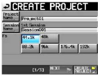 CREATE PROJECT Project Name ... Project01 Session None ... Session001 Fs 44.1k 48k 88.2k 96k 176.4k 192k [1/3] NEXT CREATE PROJECT
