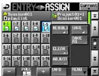 ENTRY ASSIGN Current Session001 Project01-1 Session001 REBUILD SAVE SAVE RS CLEAR ADJUST PAGE INFO MENU