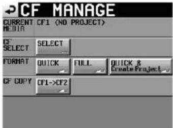 CF MANAGE CURRENT CF1 (NO PROJECT) MEDIA CF SELECT FORMAT QUICK FULL QUICK & CF COPY CF1->CF2