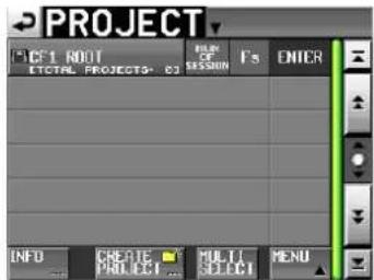 PROJECT CREATE ROOT TOTAL PROJECTS: 03 FILE OF SESSION F5 ENTER INFO CREATE PROJECT MULTI SELECT MENU