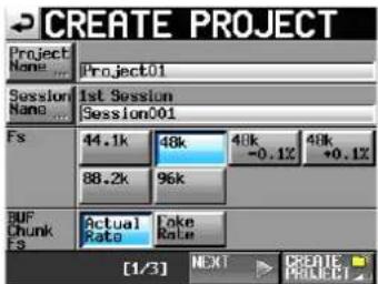 CREATE PROJECT Project Name: Project01 Session Name: 1st Session Session001 Fs 44.1k 48k 48k 48k 88.2k 96k -0.1% +0.1% BUF Chunk FS Actual Fake Rate Rate [1/3] NEXT CREATE PROJCT