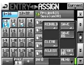 ENTRY ASSIGN Current Project01 Session001 REBUILD SAVE SAVE PS CLEAR ALLUST EXPORT PBL PCE + INFO MENU