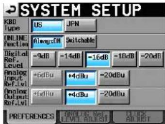 SYSTEM SETUP KBD type US JPN ONLINE Function AlwaysDH Switchable Digital Ref. Level -9dB -14dB -16dB -10dB -20dB Analog Input Ref.Lvl +6dBu +4dBu -20dBu Analog Output Ref.Lvl +6dBu +4dBu -20dBu PREFERENCES TAINLESS NET LEVEL:A,B,H,S,T,U,R,E,T,I,J,K,L,M,N,O,P,Q,R,S,T,U,V,X,Y,Z,X,U,U,U,U,U,U,U,U,U,U,U,U,U,U,U,U,U,U,U,U,U,U,U,U,U,U,U,U,U,U,U,U,U,U,U,U,U,U,U,U,U,U,U,U,U,U,U,U,U,U,U,U,U,U,U,U,U,U,U,U,U,U,U,U,U,U,U,U,U,U,U,U,U,U,U,U,U,U,U,U,U,U,U,U,U,U,U,U,U,U,U,U,U,U,U,U,U,U,U,U/U,A,B,B,B,C,C,C,C,C,C,C,C,C,C,C,C,C,C,C,C,C,C,C,C,C,C,C,C,C,C,C,C,C,C,C,C,C,C,C,C,C,C,C,C,C,C,C,C,C,C,C,C,C,C,C,C,C,C,C,C,C,C,C,C,C,C,C,C,C,C,C,C,C,C,C,C,C,C,C,C,C,C,C,C,C,C,C,C,C,C,C,C,C,C,C,C,C,C,C,C,C,C,C,C,