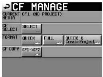 CF MANAGE CURRENT MEDIA CF1 (NO PROJECT) CF SELECT FORMAT QUICK FULL QUICK & CF COPY CF1->CF2