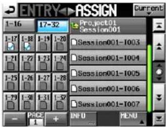 ENTRY ASSIGN Current Project01 Session001 Session001-1003 Session001-1004 Session001-1005 Session001-1006 Session001-1007 Price + INFO MENU