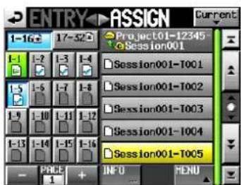 ENTRY ASSIGN Current 1-16e 17-52d Project01-12345 Session001 Session001-T001 Session001-T002 Session001-T003 Session001-T004 Session001-T005 - PRICE + INFO MENU