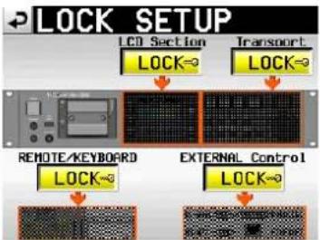 LOCK SETUP LED Section LOCK→ Transport LOCK→ REMOTE/KEYBOARD LOCK→ EXTERNAL CONTROL LOCK→