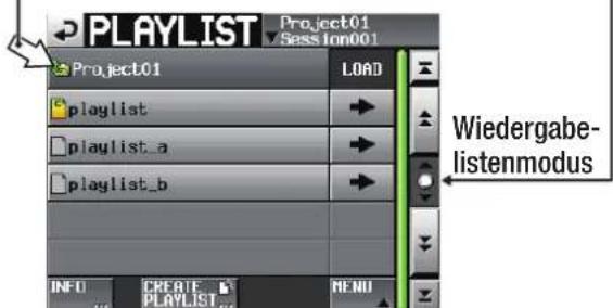 PLAYLIST Project01 Sessinn001 Project01 LOAD playlist playlist_a playlist_b INFO CREATE PLAYLIST MENU Wiedergabe- listenmodus
