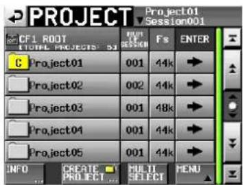 PROJECT Project01 Session001 CF1 ROOT TITLE PROJECTS 51 Project01 Project02 Project03 Project04 Project05 F5 ENTER 001 44k 002 44k 001 48k 001 44k 001 44k INFO CREATE PROJECT RUID SELECT MENU