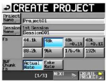 CREATE PROJECT Project Name ... Project01 Session None ... Session001 Fs 44.1k 48k 48k 48k 88.2k 95k 176.4k 192k BUF Chunk fs Actual Rate Fake Rate [1/3] NEXT CREATE PROJECT