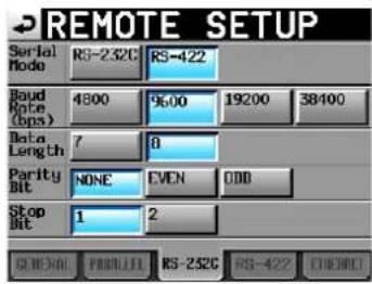 REMOTE SETUP Serial Node RS-232C RS-422 Road Rate (bps) 4800 9600 19200 38400 Data Length 7 8 Parity Bit NONE EVEN OBB Stop Bit 1 2 OK/Cancel FREE/UP RS-232C RS-422 END/REF