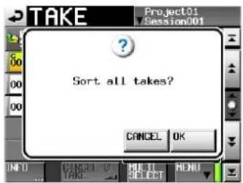 TAKE Project01 Session001 ? Sort all takes? CANCEL OK