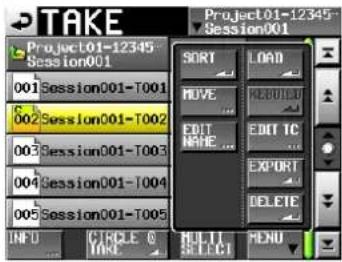 TAKE Project01-12345 Session001 001 Session001-T001 002 Session001-T002 003 Session001-T003 004 Session001-T004 005 Session001-T005 INFO CIRCLE O MAKE MULTI SELECT MENU