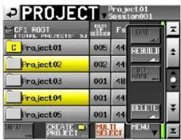 PROJECT Project01 Session001 CF1 ROOT TOTAL PROJECTS 51 Project01 Project02 Project03 Project04 Project05 CREATE PROJECT Multi SELECT F5 REBUILD EDIT NAME... DELETE MENU