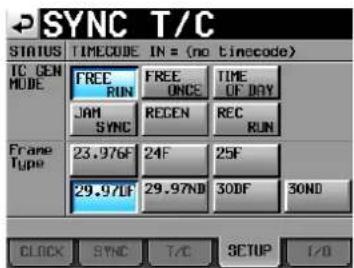 SYNC T/C STATUS TIMECODE IN = (no timecode) TC GEN MODE FREE RUN FREE ONCE TIME OF DAY JAM SYNC REGEN REC RUN Frame Type 23.976F 24F 25F 29.97LF 29.97ND 30DF 30ND CLOCK SYNC T/C SETUP I/O