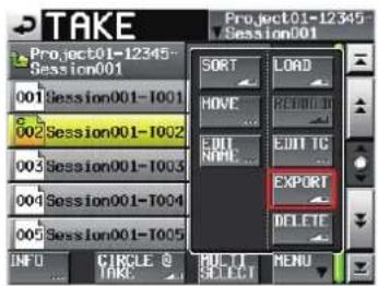 TAKE Project01-12345 Session001 001 Session001-T001 002 Session001-T002 003 Session001-T003 004 Session001-T004 005 Session001-T005 INFO CIRCLE T SORT LOAD MOVE REND TO EDIT NC BUY IMPORT EXPORT DELETE MENU