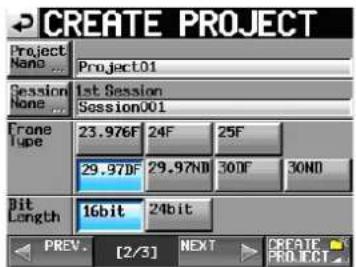 CREATE PROJECT Project Nano ... Project01 Session None ... 1st Session Session001 Crone Type 23.976F 24F 25F 29.97DF 29.97ND 30DF 30ND Bit Length 16bit 24bit PREV. [2/3] NEXT CREATE PROJECT