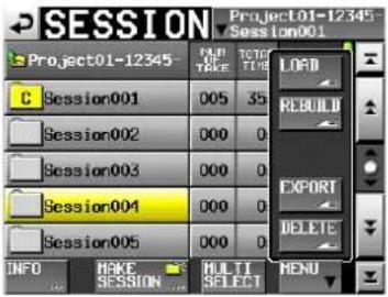 SESSION Project01-12345 Session001 C Session001 Session002 Session003 Session004 Session005 LOAD REBUILD EXPORT DELETE INFO MAKE SESSION MULTI SELECT MENU
