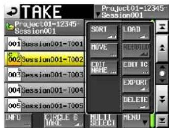 TAKE Project01-12345 Session001 001 Session001-T001 002 Session001-T002 003 Session001-T003 004 Session001-T004 005 Session001-T005 INFU CIRCLE G MULTI MENU TAKE SELECT