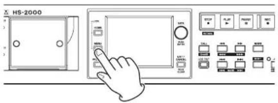 TASCAM HS-2000 - Drücken Sie die MENU-Taste. - 1