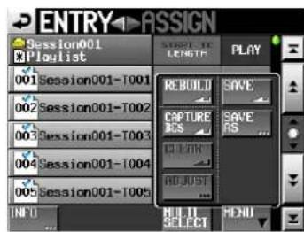 ENTRY SESSION001 E:\Playlist 001 Session001-T001 002 Session001-T002 003 Session001-T003 004 Session001-T004 005 Session001-T005 REBUILD SAVE CAPTURE SAVE RES RS ... QUARTIN HOLDUST MULIII SELECT MENU