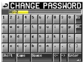 CHANGE PASSWORD HS-2 1 2 3 4 5 6 7 8 9 0 BS q u e r t y u i o p DEC a s d F g h j k l - _ z x c v b n m , . [ ] Shift Caps Space (< -> Enter