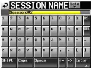 SESSION NAME Session002 1 2 3 4 5 6 7 8 9 0 RS q u e r t y u i o p DBL a s d f g h j k l - - z x c v b n n , . [ ] Shift Caps Space <= -> Enter