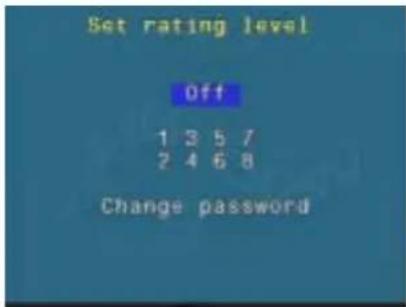 Set rating level Off 1 3 5 7 2 4 6 8 Change password