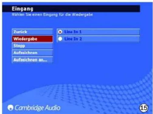 Eingang Wahlen Sie einen Eingang für die Wiedergabe Zurück Wiedergabe Stopp Aufzeichnen Aufzeichnen an... Line In 1 Line In 2 Cambridge Audio