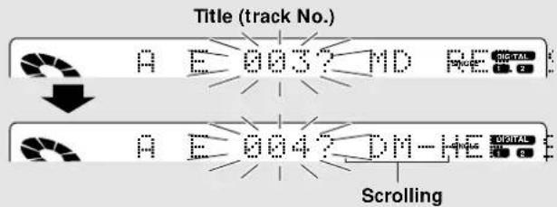 Title (track No.) A E 003? MD RE A E 004? DM-HG Scrolling