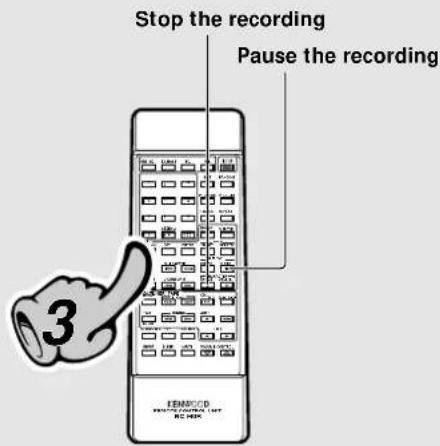 Stop the recording Pause the recording 3