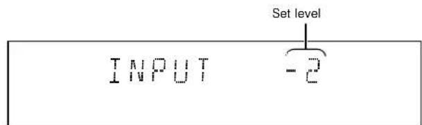 SET level INPUT -2