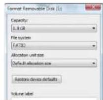 Format Removable Disk (Lg) Capacity: 1.8 GB File system: FAT02 Allocation unit size Default allocation size Restore device defaults Volume label