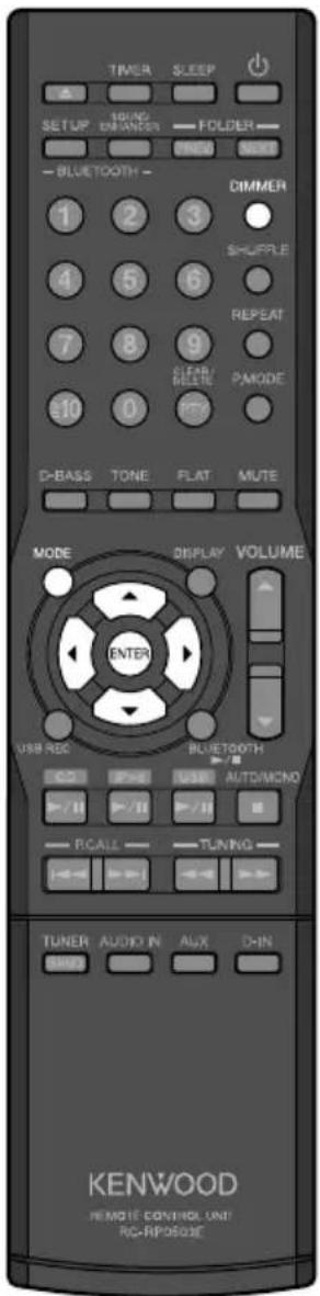 TIMER SLEEP SETUP SPRING DRANSER FOLDER TREEL NEXT - BLUETOOTH - DIMMER 1 2 3 SHURPLE 4 5 6 REPEAT 7 8 9 CLEAR/ BEETLE PMODE 10 0 D-BASS TONE FLAT MUTE MODE DISPLAY VOLUME ENTER USB REC BLUETOOTH CCP P-H USB AUTO/MONO +/II //II //II RCALE TUNING TUNER AUDIO IN AUX D-IN KENWOOD REMOTE CONTROL UNIT RC-RPO/DOSE