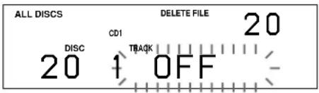 ALL DISCS DELETE FILE 20 CD1 20 DISC 1 TRACK OFF