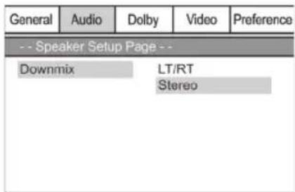 General Audio Dolby Video Preference -- Speaker Setup Page -- Downmix LT/RT Stereo