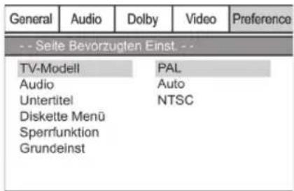General Audio Dolby Video Preference -- Seite Bevorzugten Einst. -- TV-Modell PAL Audio Auto Untertitel NTSC Diskette Menü Sperrfunktion Grundeinst