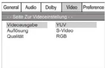 General Audio Dolby Video Preference -- Seite Zur Videceinstellung -- Videoausgabe YUV Auflösung S-Video Qualität RGB