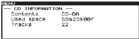 MENU -- CD INFORMATION -- Contents CD-DA Used space 68m23s00f Tracks 22