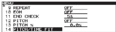 MENU 9 REPEAT QFF_ 10 EOM QFF_ 11 END CHECK 5s_ 12 PITCH QFF_ 13 PITCH % 0.0% 14 PITCH/TIME FIT