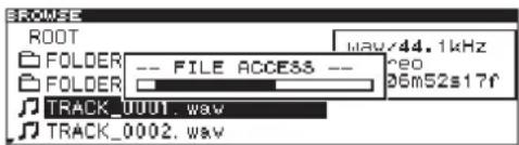 BROWSE ROOT FOLDER -- FILE ACCESS -- FOLDER 06m52s17f TRACK_0001.wav TRACK_0002.wav