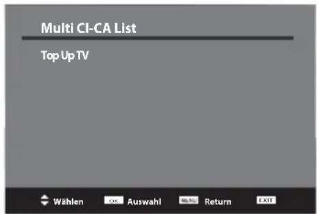 Multi CI-CA List Top Up TV Wählen Auswahl Return EXIT