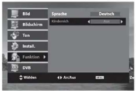 Bild Bildschirm Ton Install. Funktion DVB Sprache Kindersich Deutsch Aus Wählen An/Aus Zu