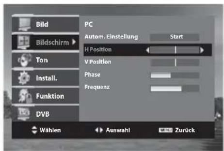 PC Autom. Einstellung Start H Position V Position Phase Frequenz Wählen Auswahl Zurück