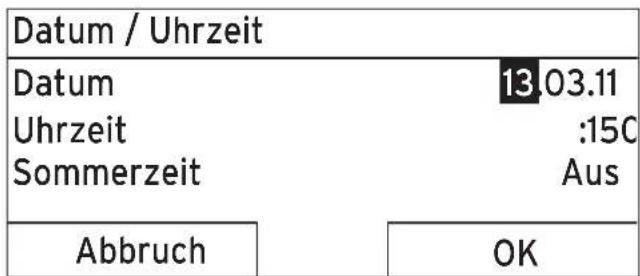 Datum / Uhrzeit Datum 13.03.11 Uhrzeit :150 Sommerzeit Aus Abbruch OK
